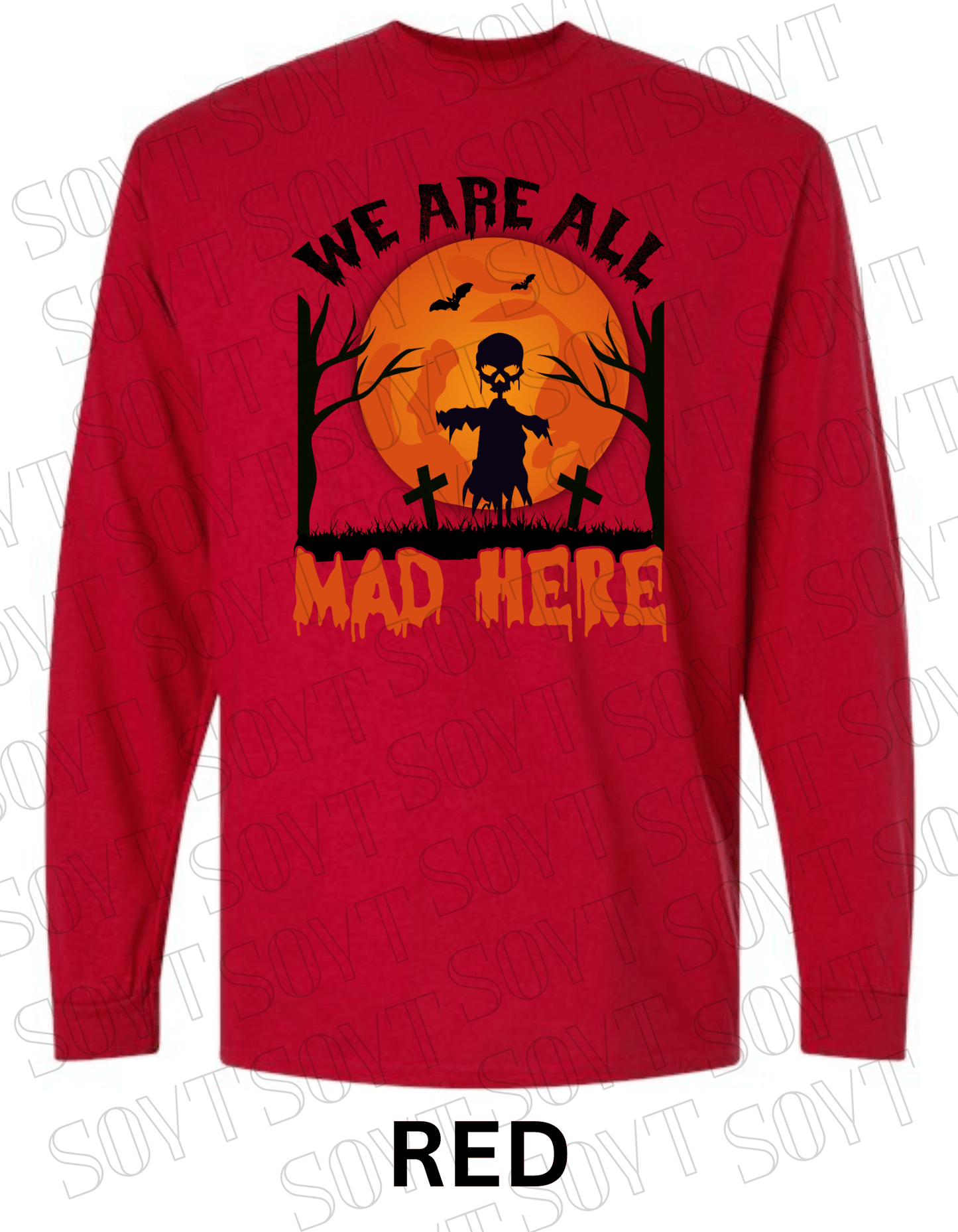 "We Are All Mad Here" Halloween Long Sleeve Shirt – Gothic Scarecrow Skull & Orange Moon Tee - Festive Apparel StoreRed