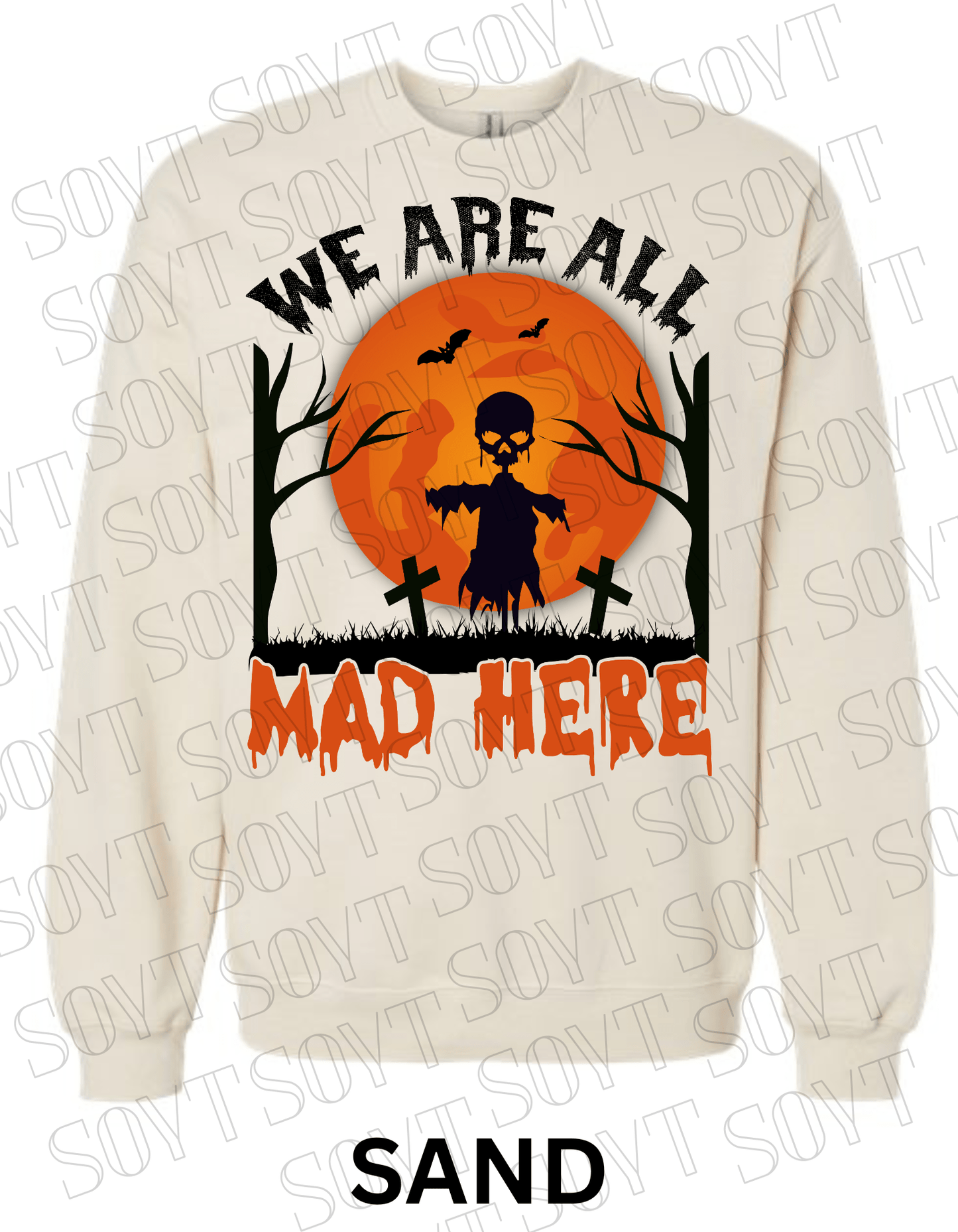 "We Are All Mad Here" Halloween Sweatshirt – Scarecrow Skull & Moon Graphic Pullover - Festive Apparel StoreSand