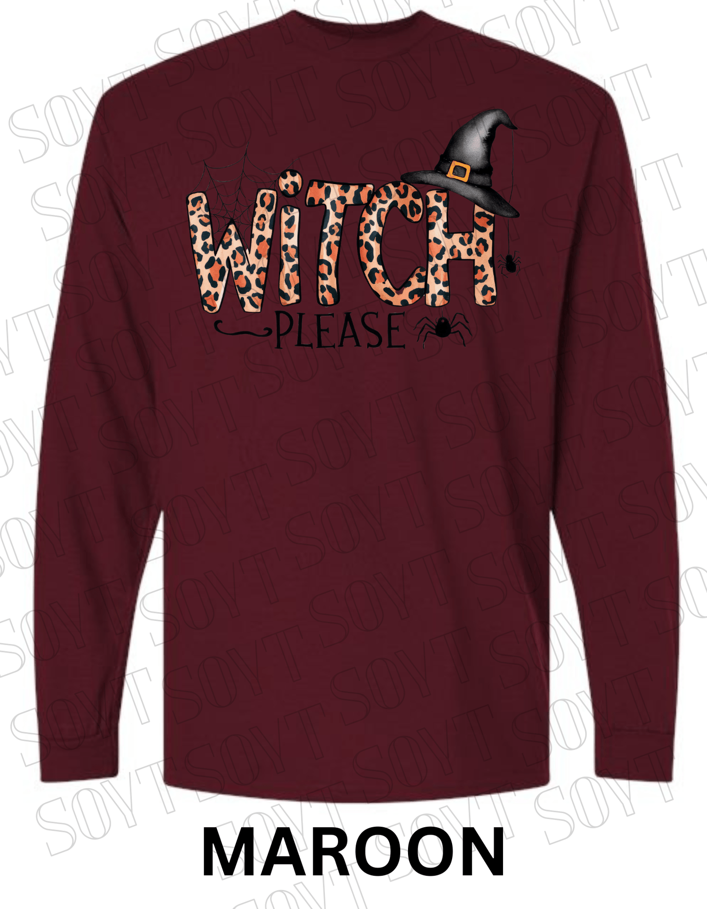 Witch, Please Long Sleeve Shirt – Leopard Print Witch Hat Halloween Graphic - Festive Apparel StoreMaroon